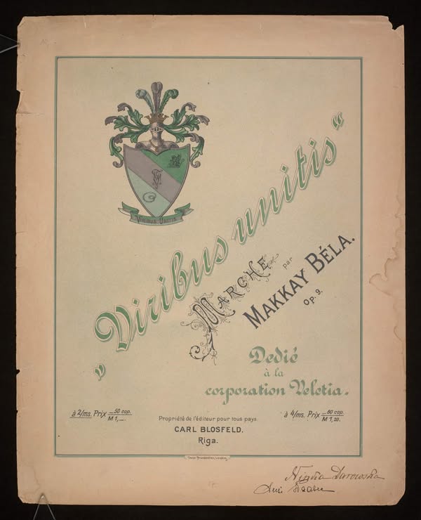 Okładka wydania nutowego marszu „Viribus Unitis” Béli Makkaya, dedykowanego Welecji (Ryga, wyd. Carl Blosfeld)